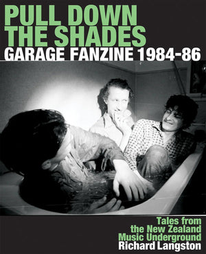 PULL DOWN THE SHADES- Garage Fanzine 1984-1986 BK