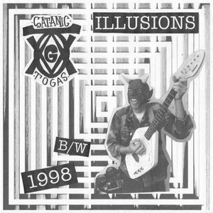 SATANIC TOGAS - Illusions 7" - TOTAL PUNK7"Goodbye BoozyTOTAL PUNK