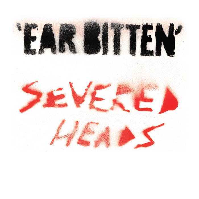 SEVERED HEADS - Ear Bitten 2xLP - TOTAL PUNKLPDark EntriesTOTAL PUNK