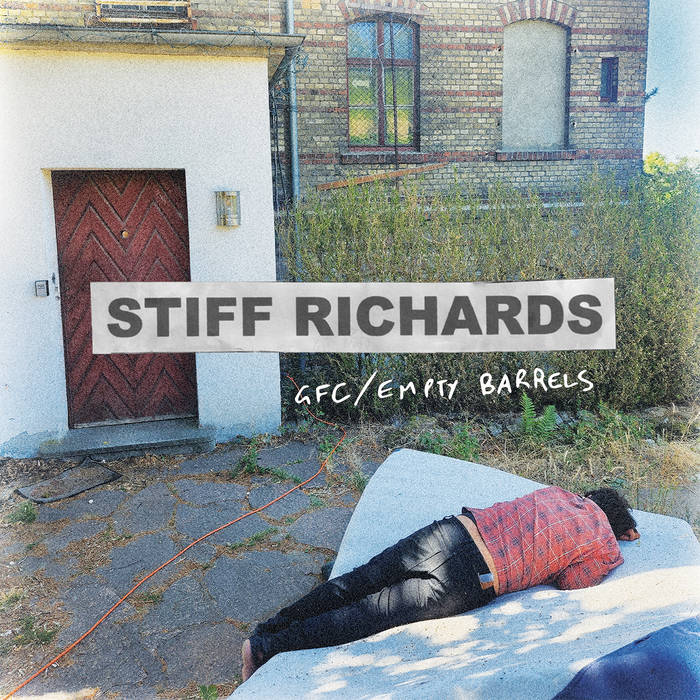 STIFF RICHARDS - GFC/ Empty Barrels 7" - TOTAL PUNK7"LeglessTOTAL PUNK