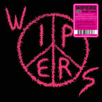 WIPERS- Wipers AKA Wipers Tour 1984 LP