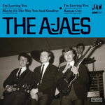 A-JAES, THE- I'm Leaving 7"