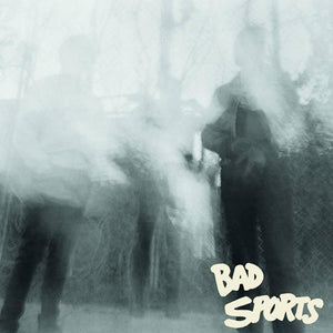 BAD SPORTS- Living With Secrets LP