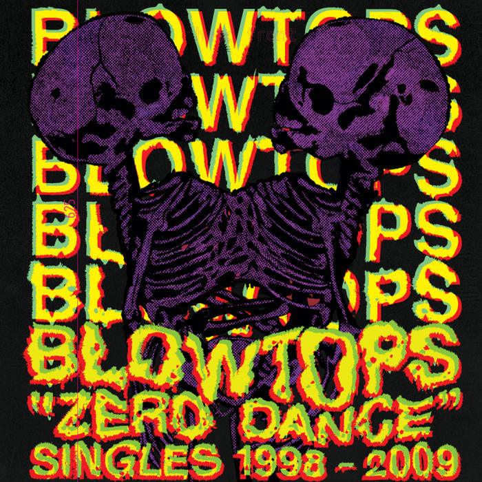 BLOWTOPS, THE- Zero Dance Singles 1998-2009 2xLP