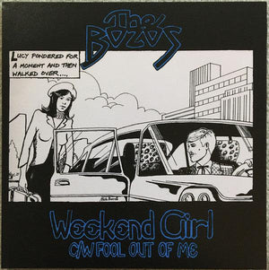 BOZOS- Weekend Girl 7" - TOTAL PUNK7"You Are The CosmosTOTAL PUNK