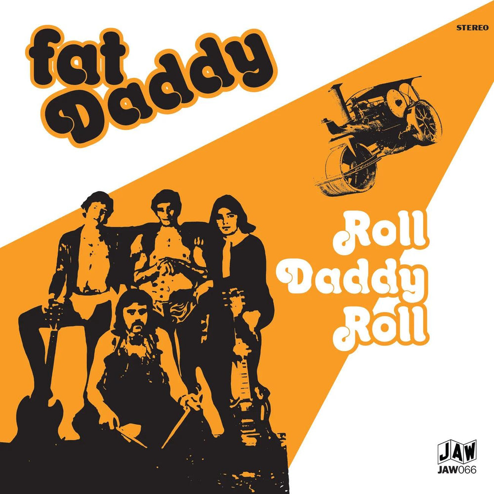 FAT DADDY- Roll Daddy Roll 7"