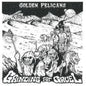 GOLDEN PELICANS- Grinding For Gruel LP - TOTAL PUNKTOTAL PUNKTOTAL PUNK