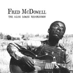 MCDOWELL, FRED- Alan Lomax Recordings LP