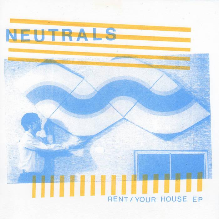 NEUTRALS- Rent Your House 7" - TOTAL PUNK7"Domestic DepartureTOTAL PUNK