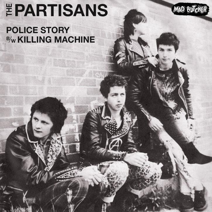 PARTISANS- Police Story 7"