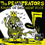 PENETRATORS- Kings Of Basement Rock LP