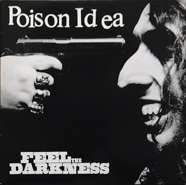 POISON IDEA- Feel The Darkness 2xLP - TOTAL PUNKLPTKOTOTAL PUNK