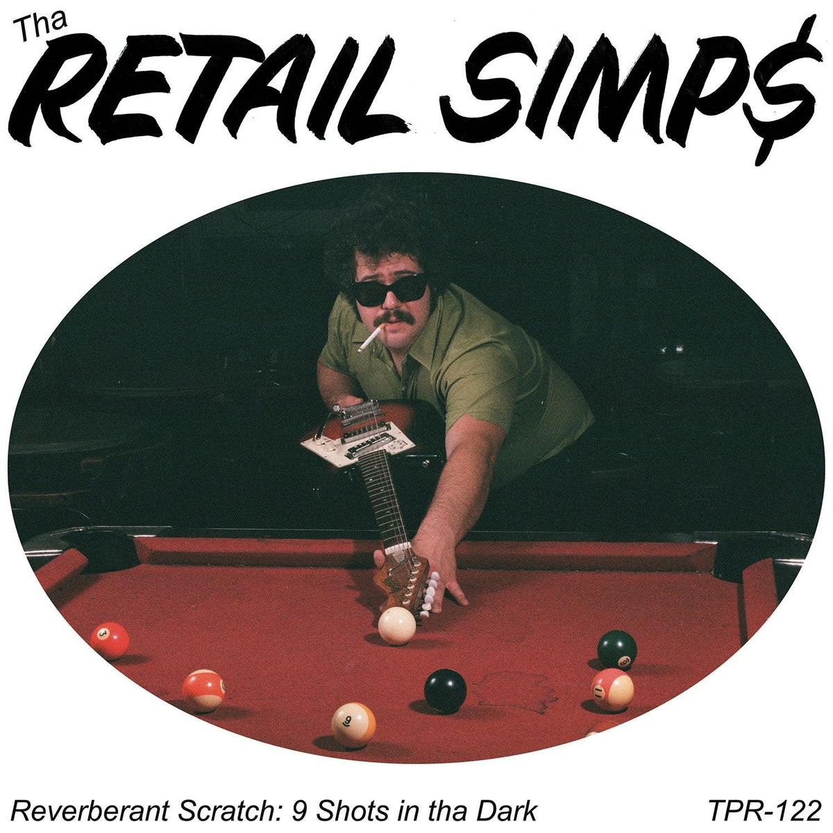 * RETAIL SIMPS, THA- Reverberant Scratch: 9 Shots In Tha Dark LP THIRD PRESS - TOTAL PUNKLPTotal PunkTOTAL PUNK