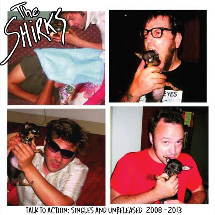 SHIRKS, THE- Talk To Action LP
