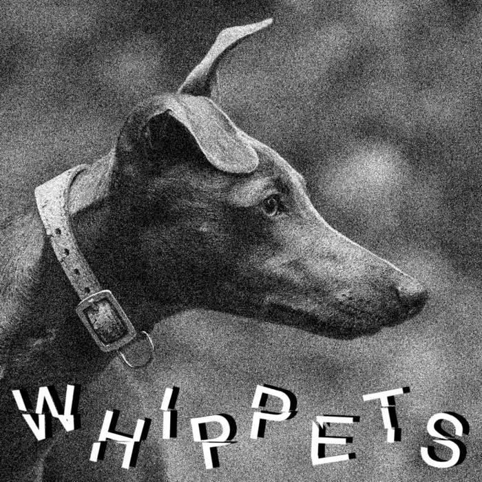 WHIPPETS- S/T 7"