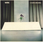 WIRE- Chairs Missing LP